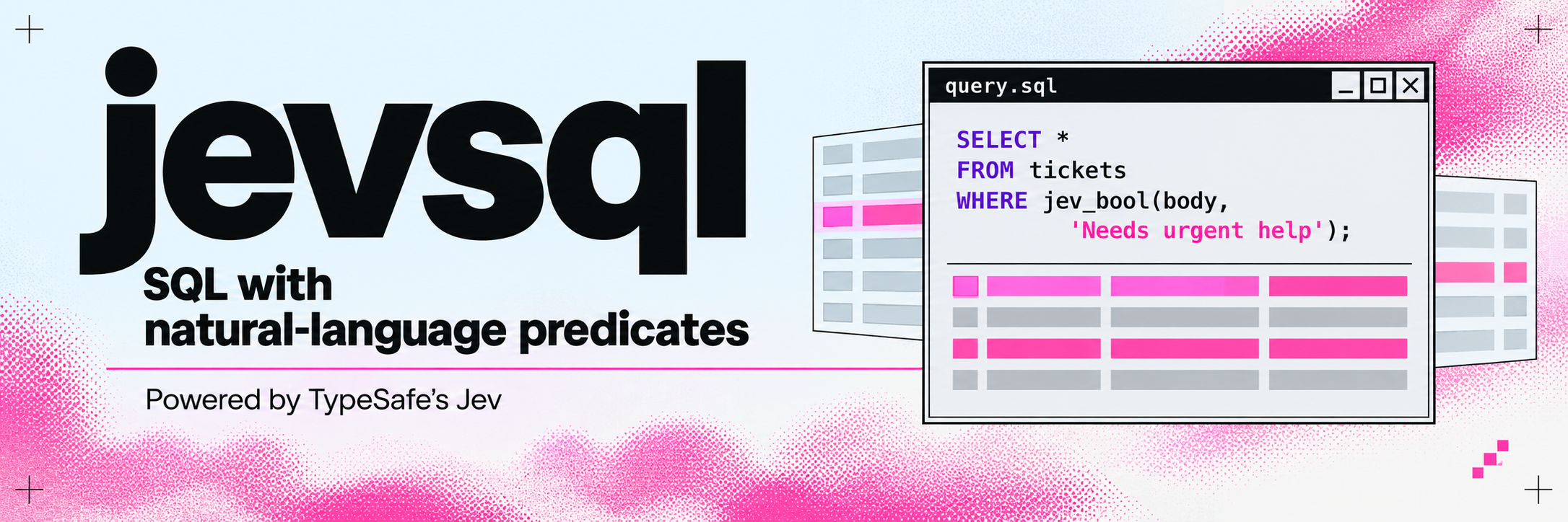 jevsql — 把行数据和候选问题发给 Jev，再把答案映射为 SQL 可查询结果。